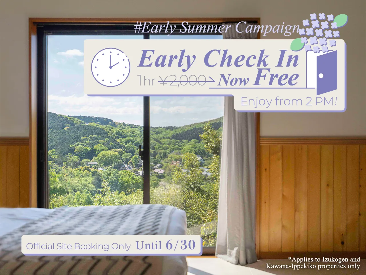Free Early Check-In! Early Summer Campaign